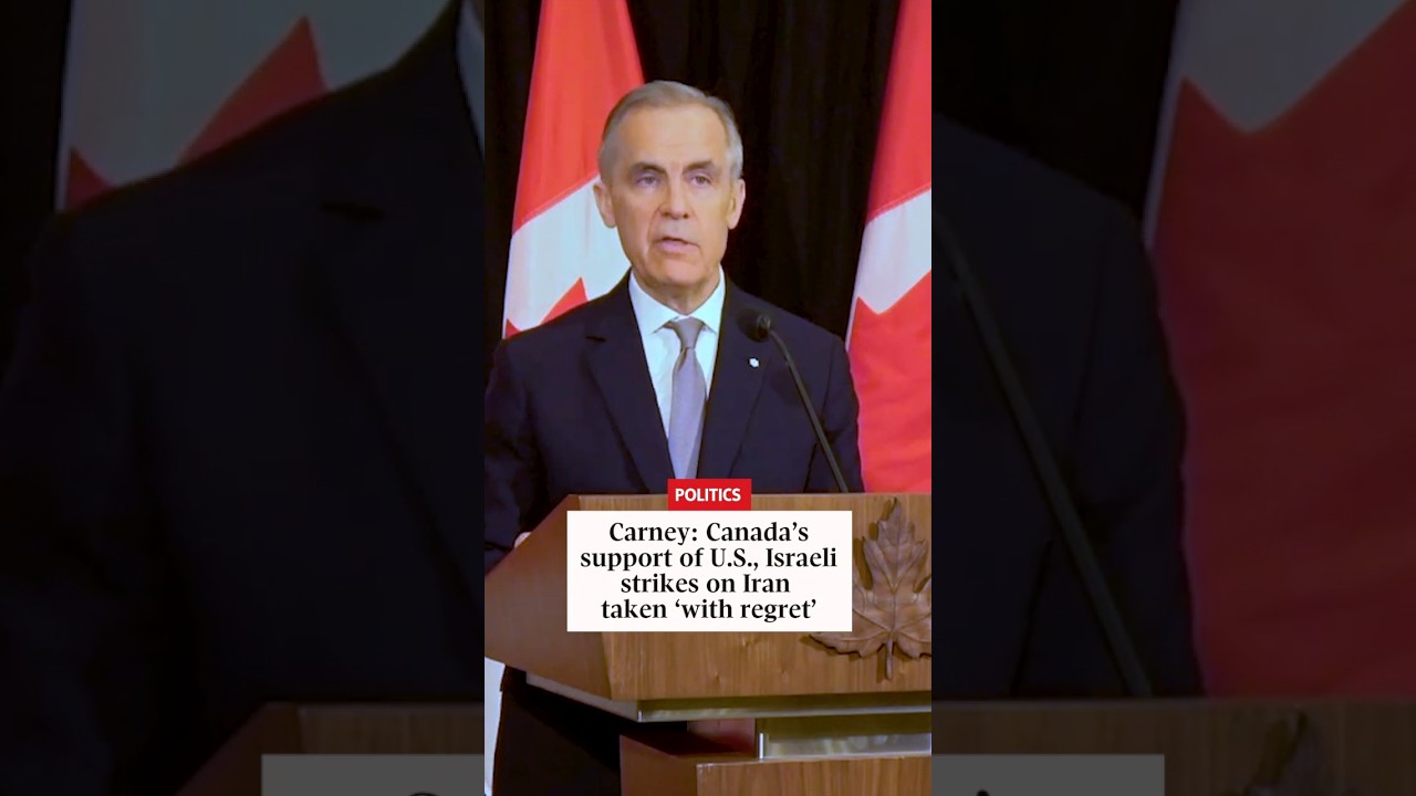 Carney: Canada's support of strikes on Iran taken 'with regret'