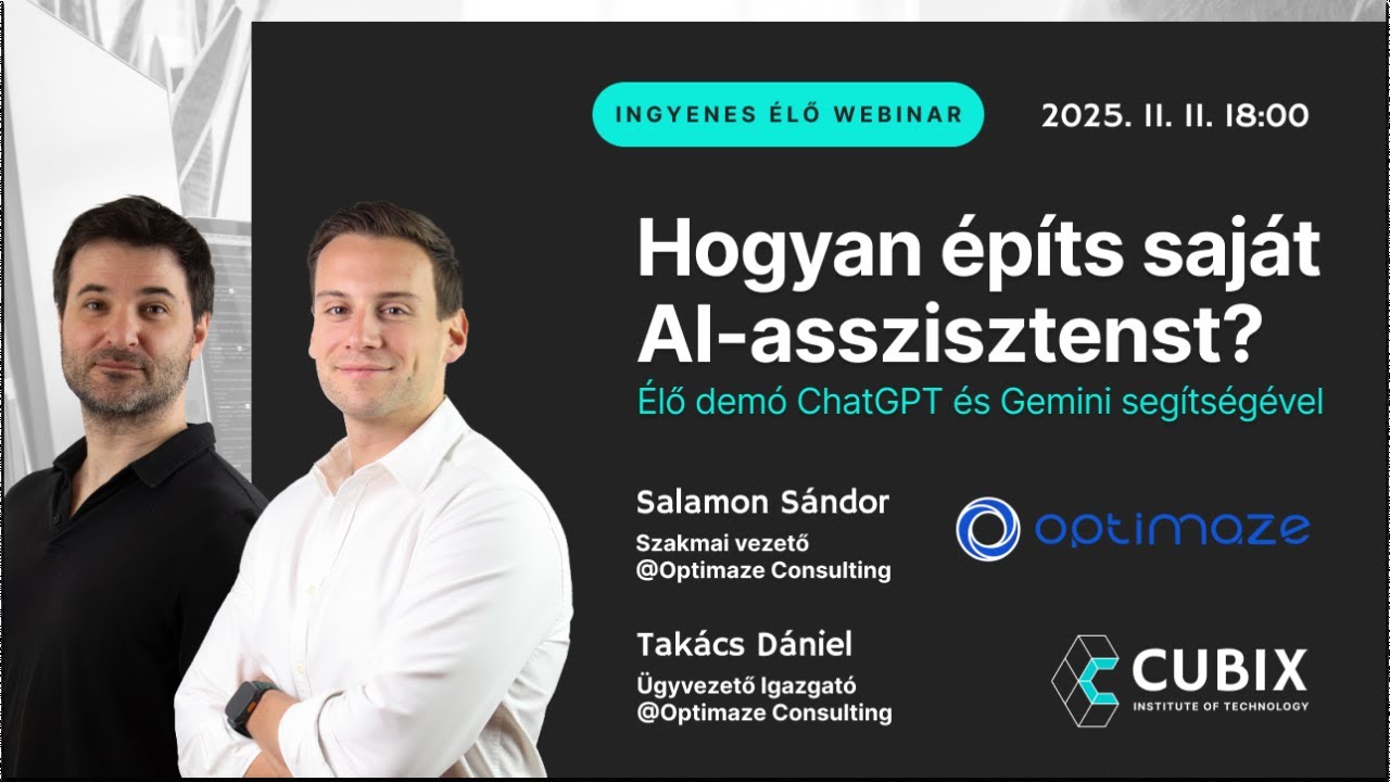 Hogyan építs saját AI-asszisztenst? Élő demó ChatGPT és Gemini segítségével