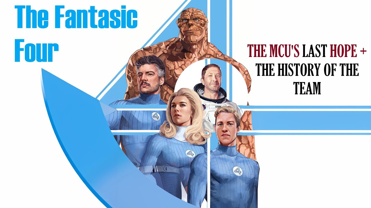 The Fantastic Four: A Brief History