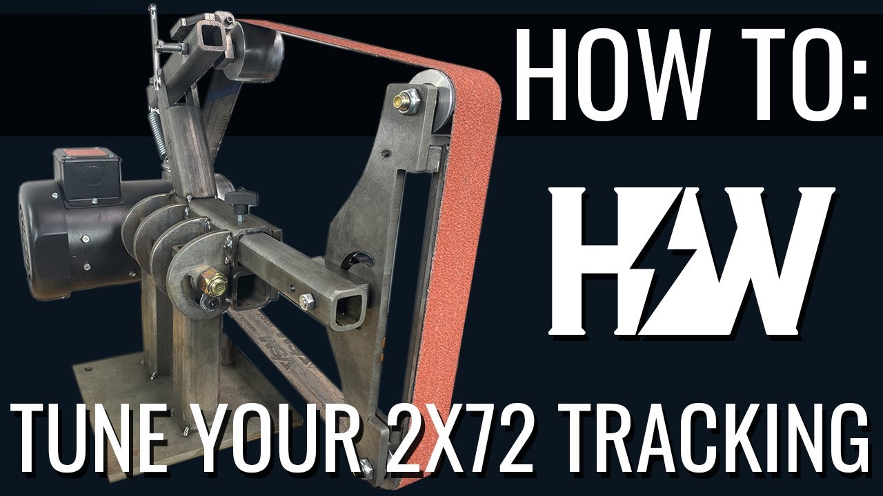 How to: Tuning & Dialing in Your 2x72 Belt Grinder