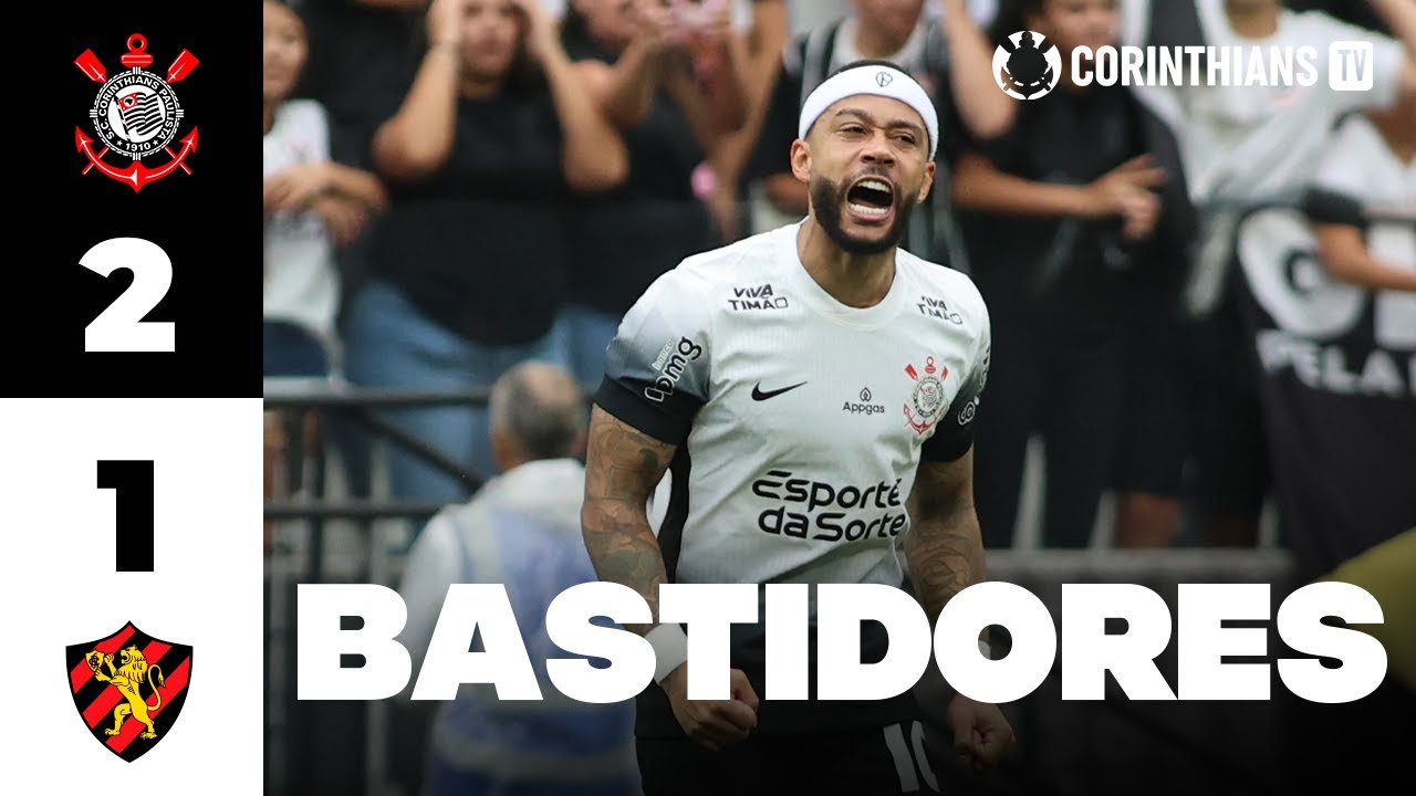 BASTIDORES | Corinthians 2 x 1 Sport Recife | Brasileirão 2025