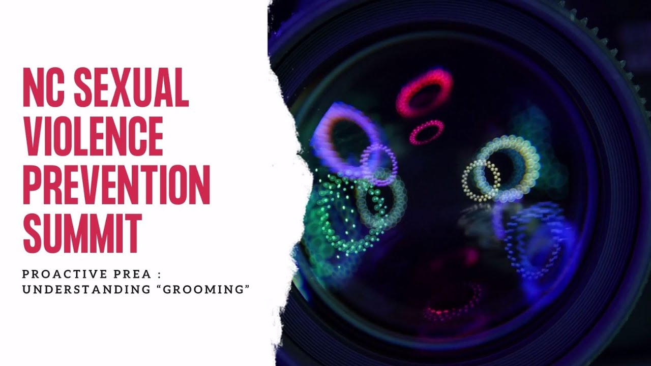 Proactive PREA : Understanding “Grooming”