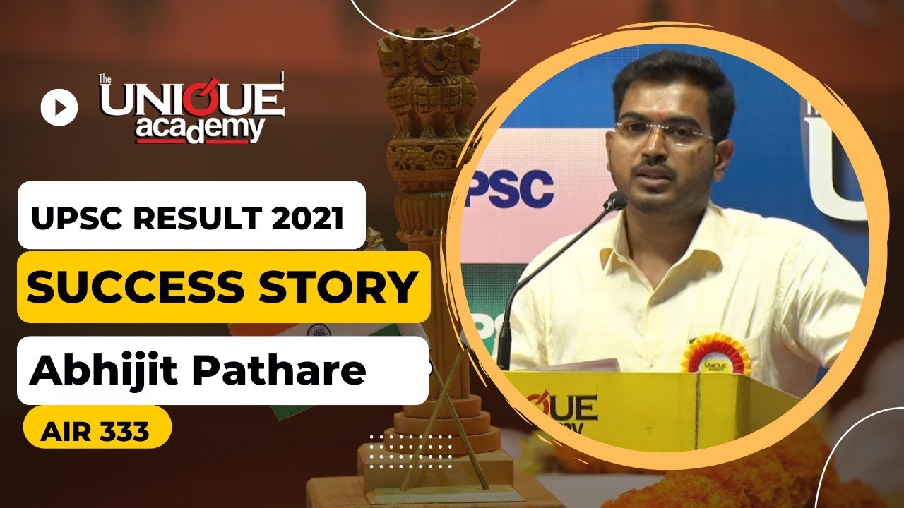 UPSC RESULT 2021 - Success Story of ABHIJIT PATHARE (AIR-333)