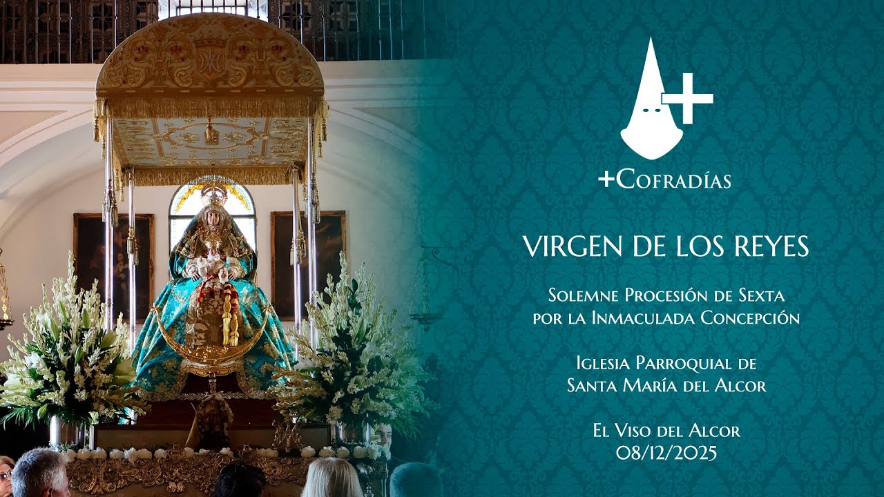 Virgen de los Reyes en la Parroquia de Santa María del Alcor - El Viso del Alcor 2025