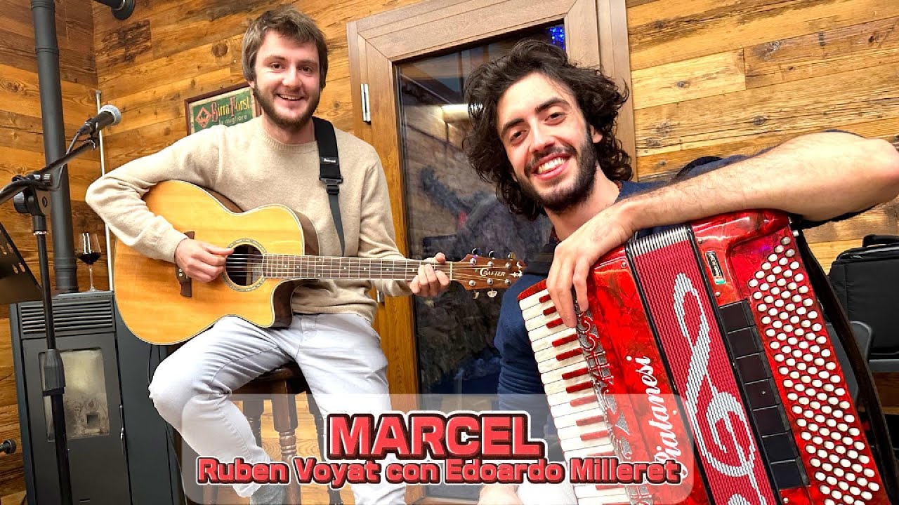 MARCEL (Ruben VOYAT e Edoardo MILLERET)