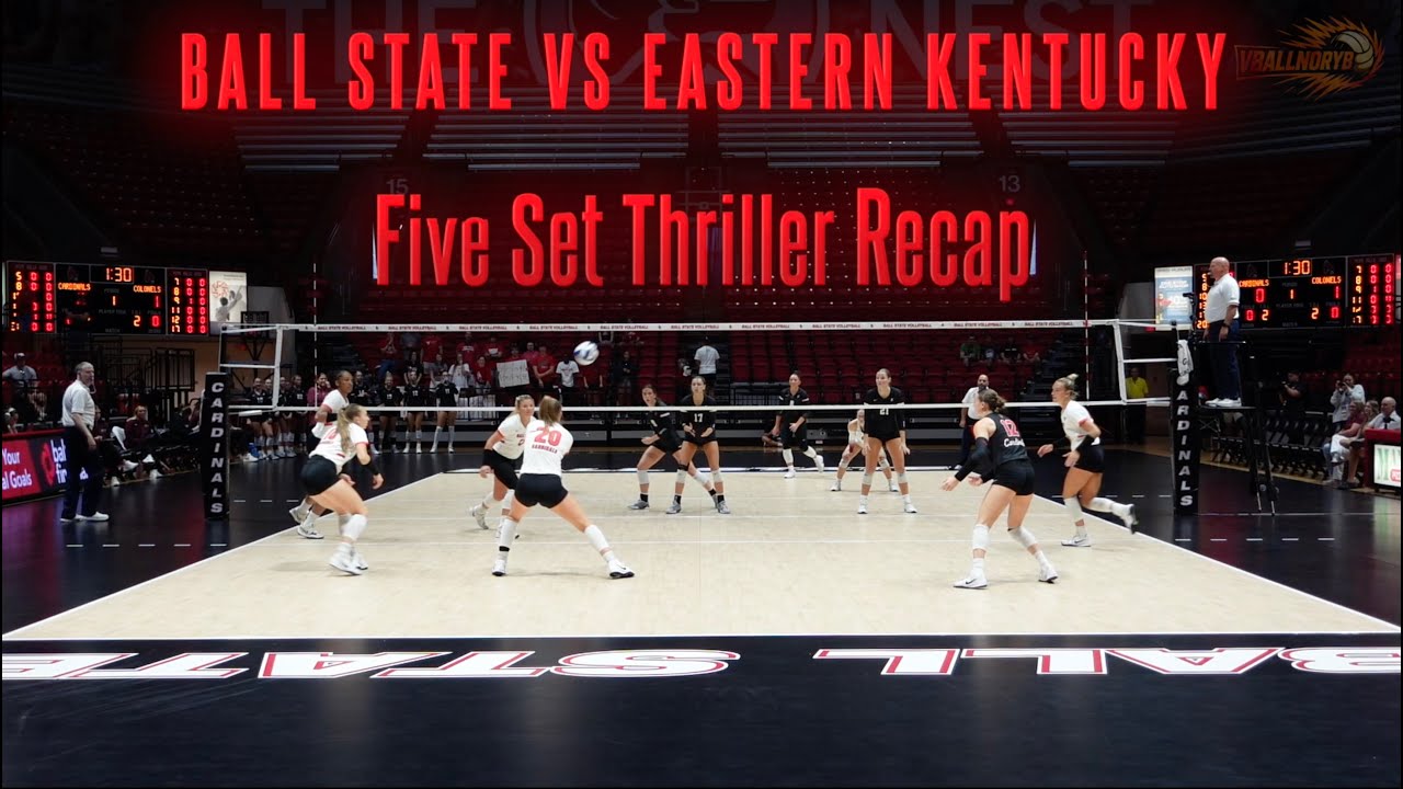Ball State vs EKU Women’s Volleyball FULL MATCH + 41M-View Rally Included | Wild Final Call