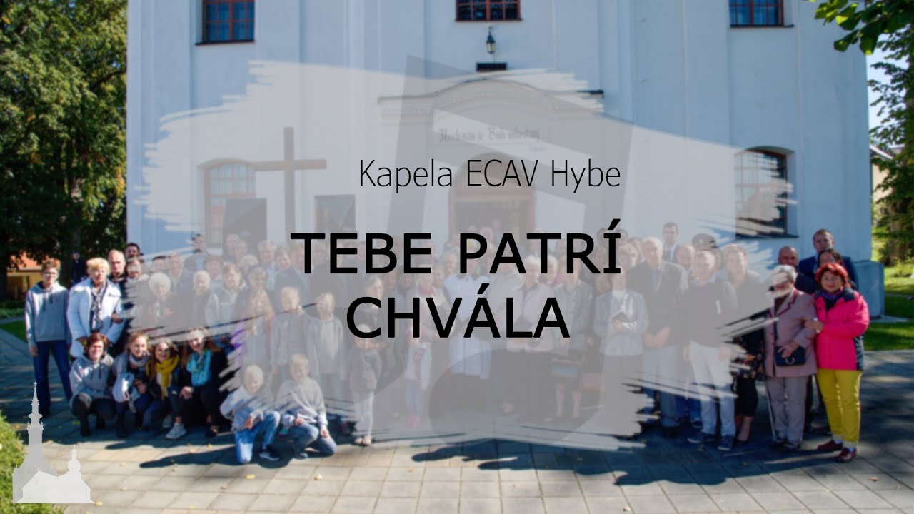 Tebe patrí chvála