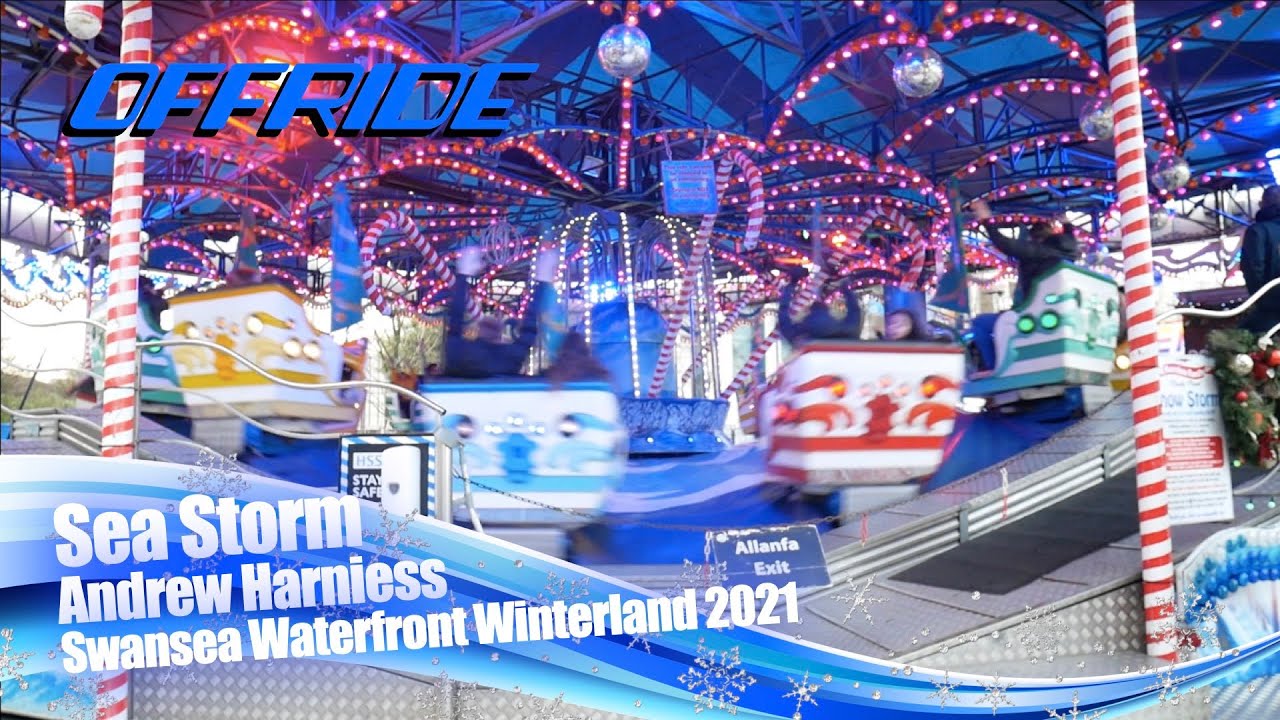 Sea Storm - Andrew Harniess (Offride) @ Swansea Waterfront Winterland 2021