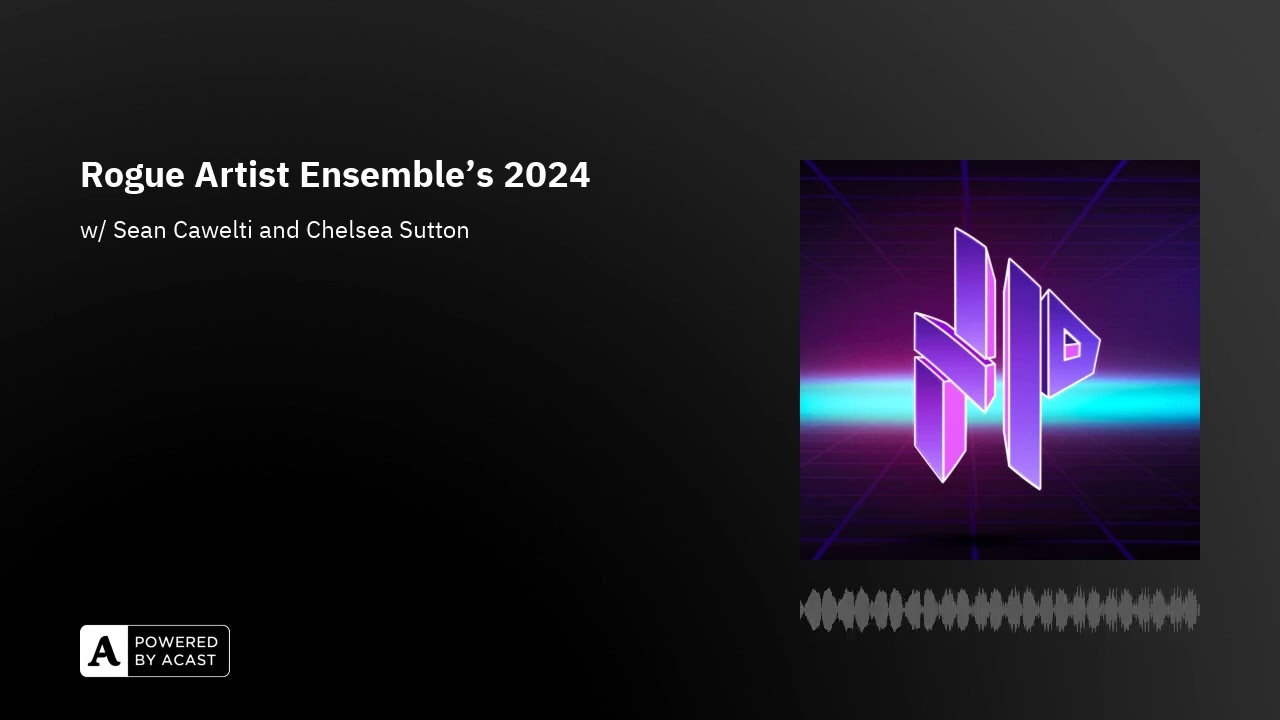 Rogue Artist Ensemble's 2024