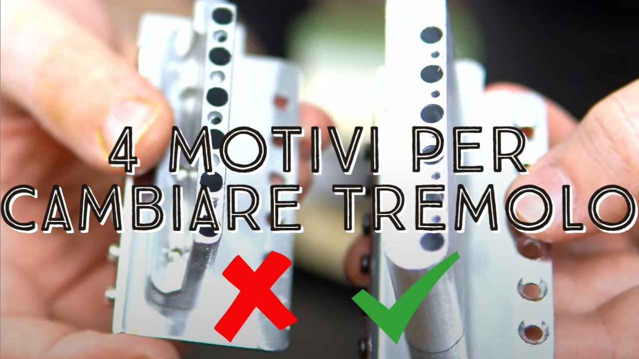 4 Motivi per cui cambiare il tuo Ponte Tremolo