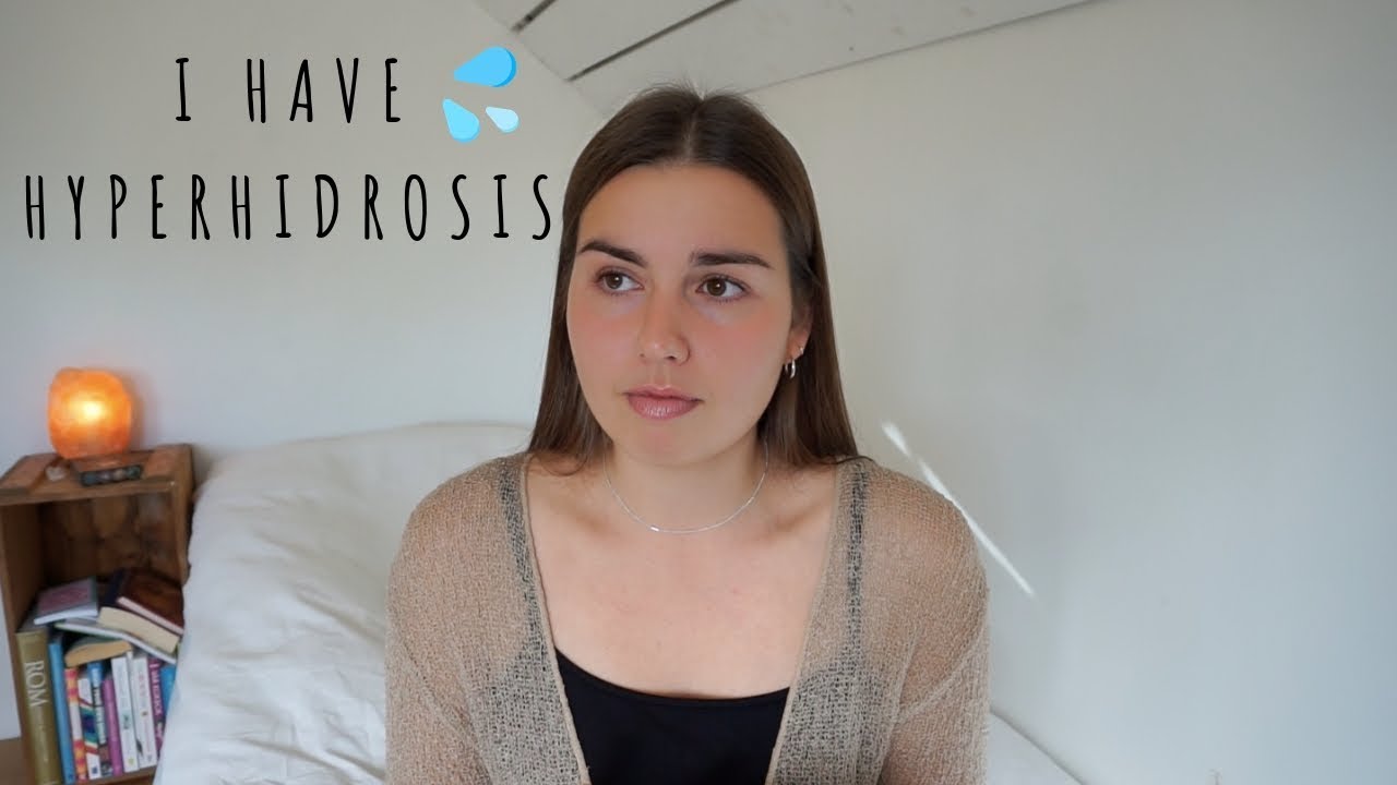 EXCESSIVE SWEATING - HYPERHIDROSIS