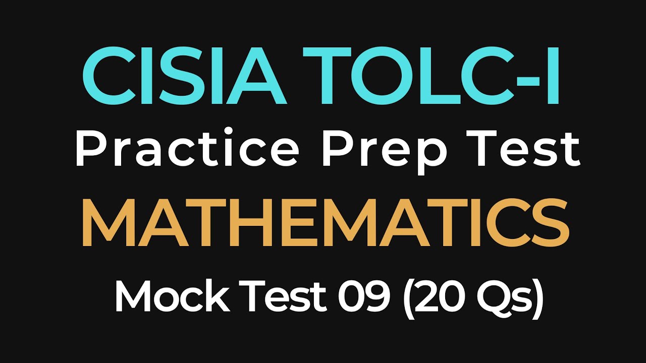 CISIA TOLC-I Mathematics Practice Test #9 | CISIA Exam Prep | 20 Mock Questions with Answers