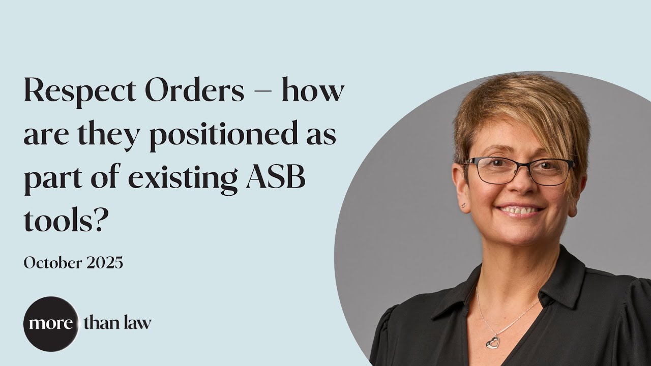 Respect Orders – how are they positioned as part of existing ASB tools?