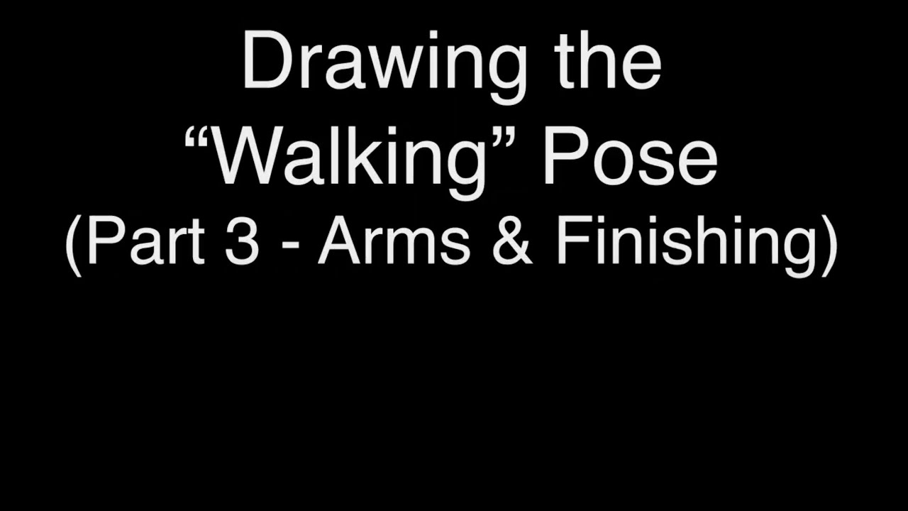 Fashion Croquis | Walking Pose  (Part 3 - Arms & Finishing)
