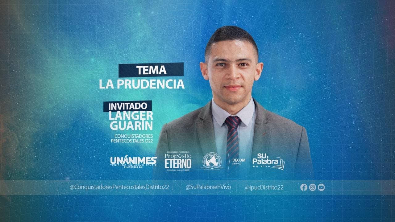 La Prudencia | Su Palabra En Vivo | Conquistadores Pentecostales