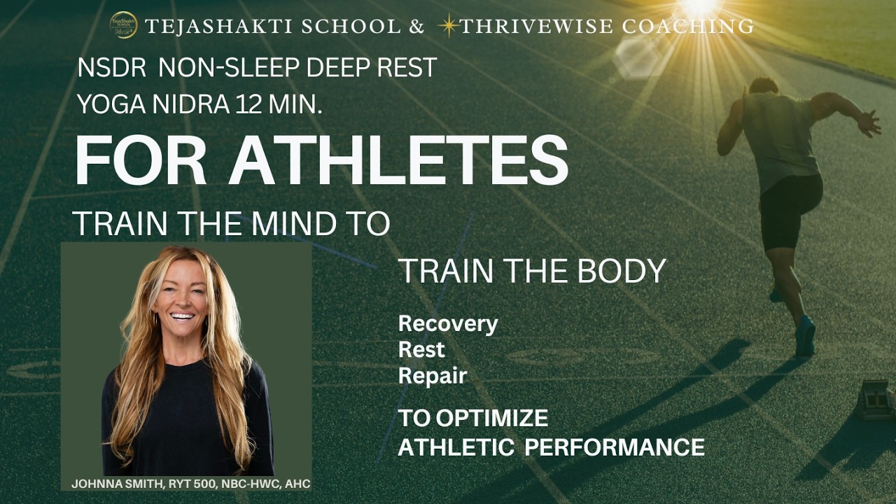 Yoga for Athletes | NSDR Yoga Nidra for Recovery & Optimizing Performance