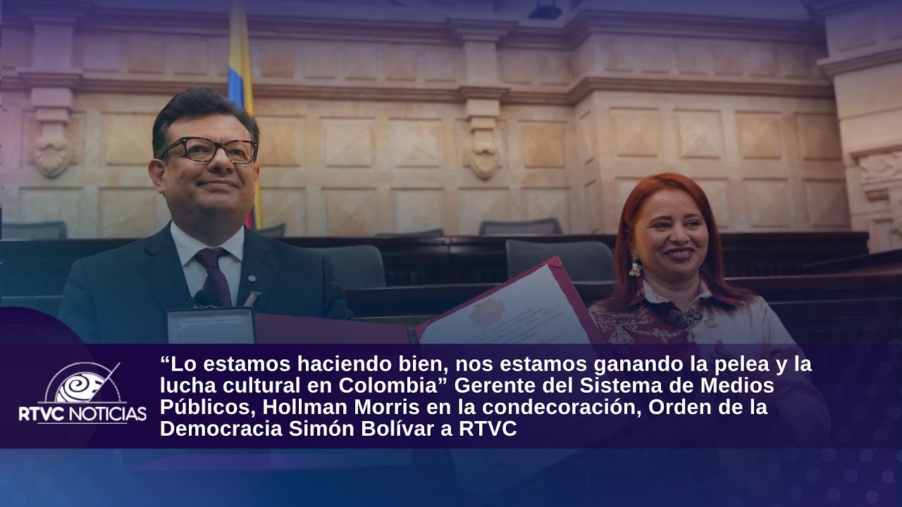 Remarks by Hollman Morris, RTVC manager, at the presentation of the Order of Democracy Sim&oacute;n Bol&iacute;var