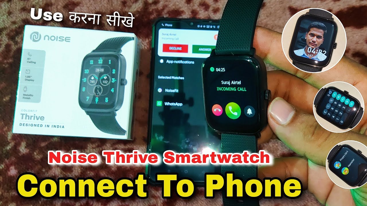 Noise Thrive Smartwatch Connect To Phone | Noise Thrive Smartwatch Setup | Noise Thrive Smartwatch