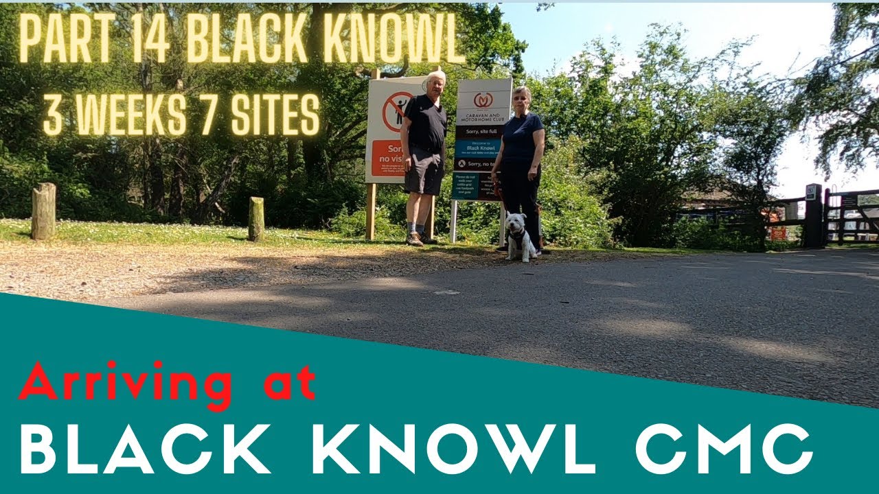 Arriving At Black Knowl Caravan And Motorhome Club Site | Brockenhurst New Forest