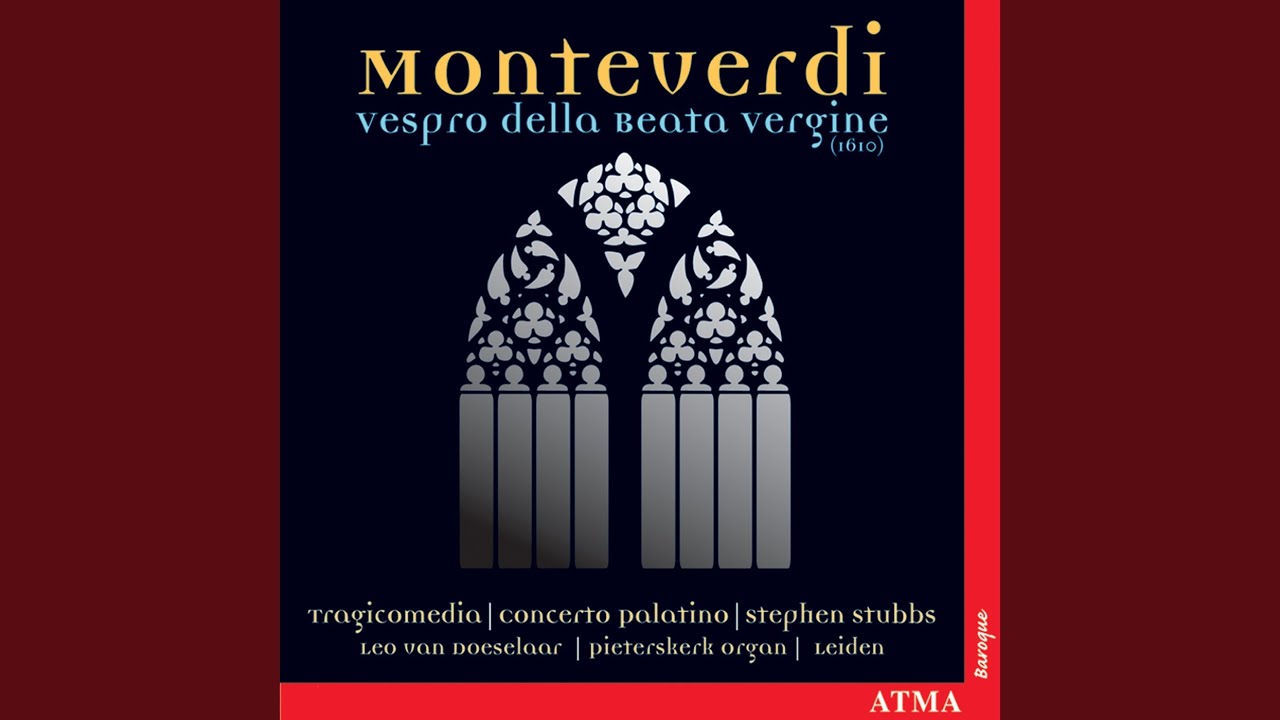 Vespro della Beata Vergine da concerto composto sopra canti fermi: Concerto. Duo Seraphim