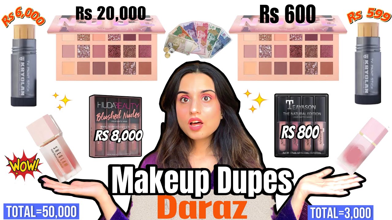 *MAKEUP DUPES* From DARAZ|Save your Money 💰