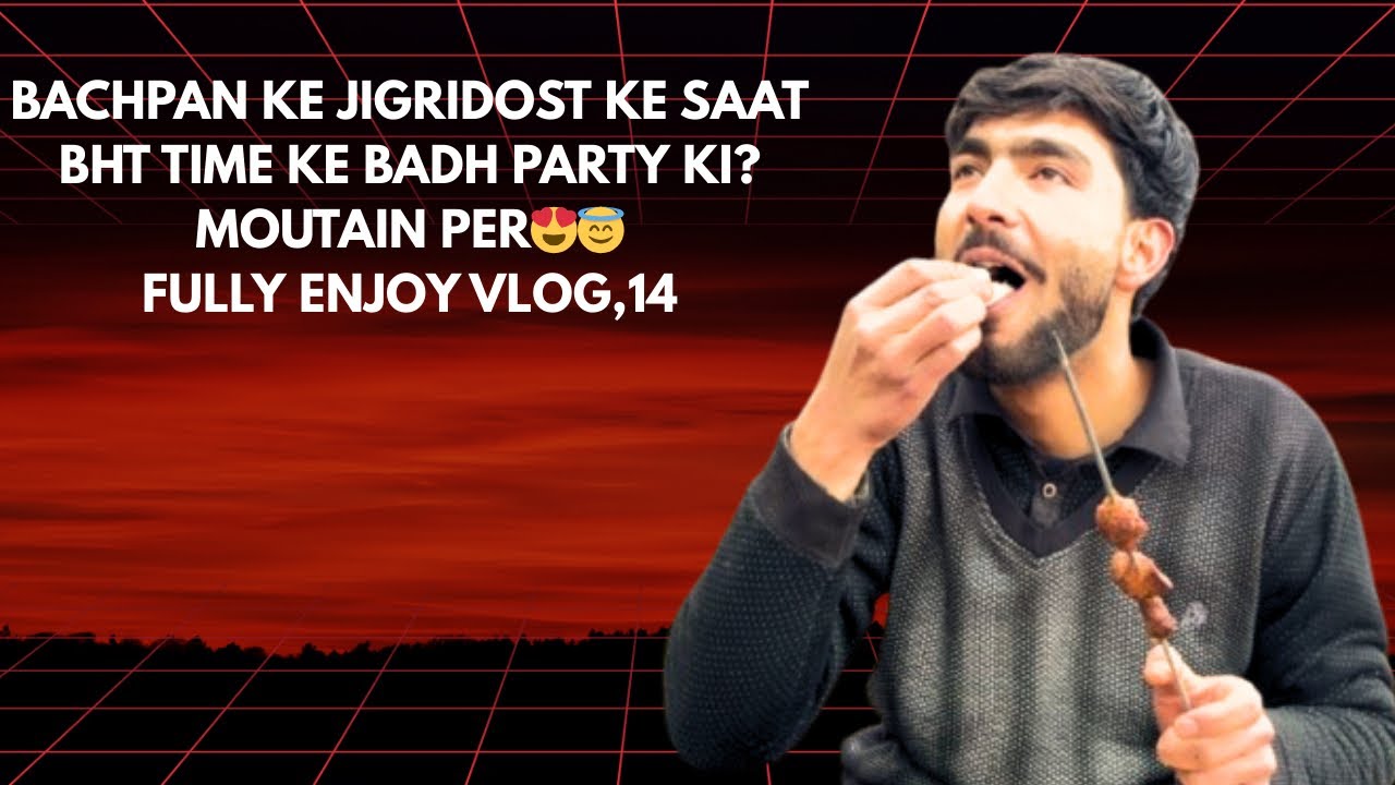 Bht time ke baad party ki apne jigri dost k sth 😍