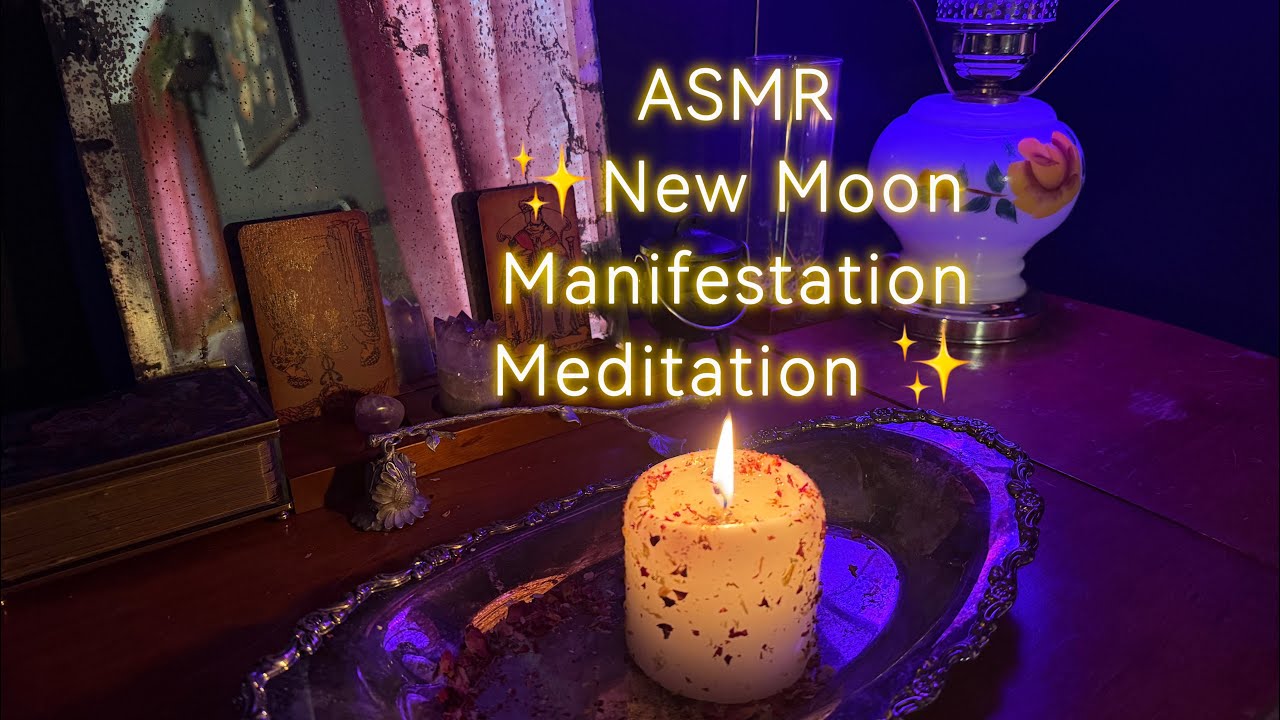 New Moon Manifestation Meditation | ASMR Whispers Meditation and Affirmations to Manifest