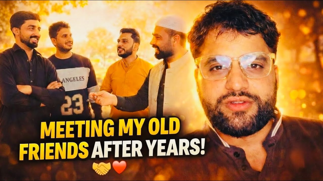 Purany Dosto Se Mulaqat ❤️ | Yaadon Bhara Din | Full Vlog