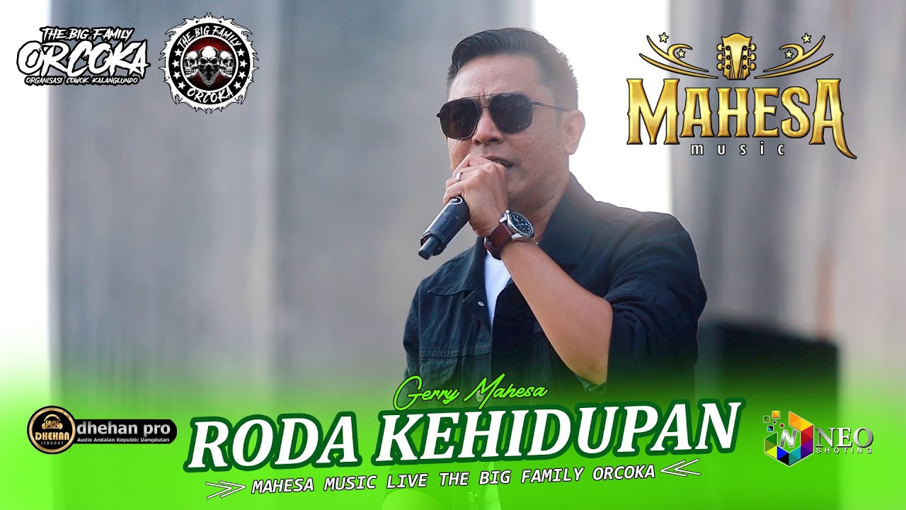 RODA KEHIDUPAN - Gerry Mahesa - MAHESA MUSIC - DHEHAN PRO Audio - ORCOKA 2025