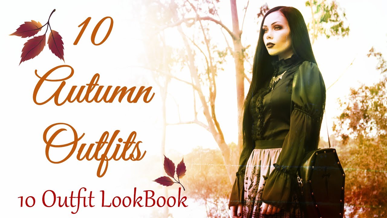 10 AUTUMN OUTFITS || 10 Goth Outfits Look Book - ReeRee Phillips
