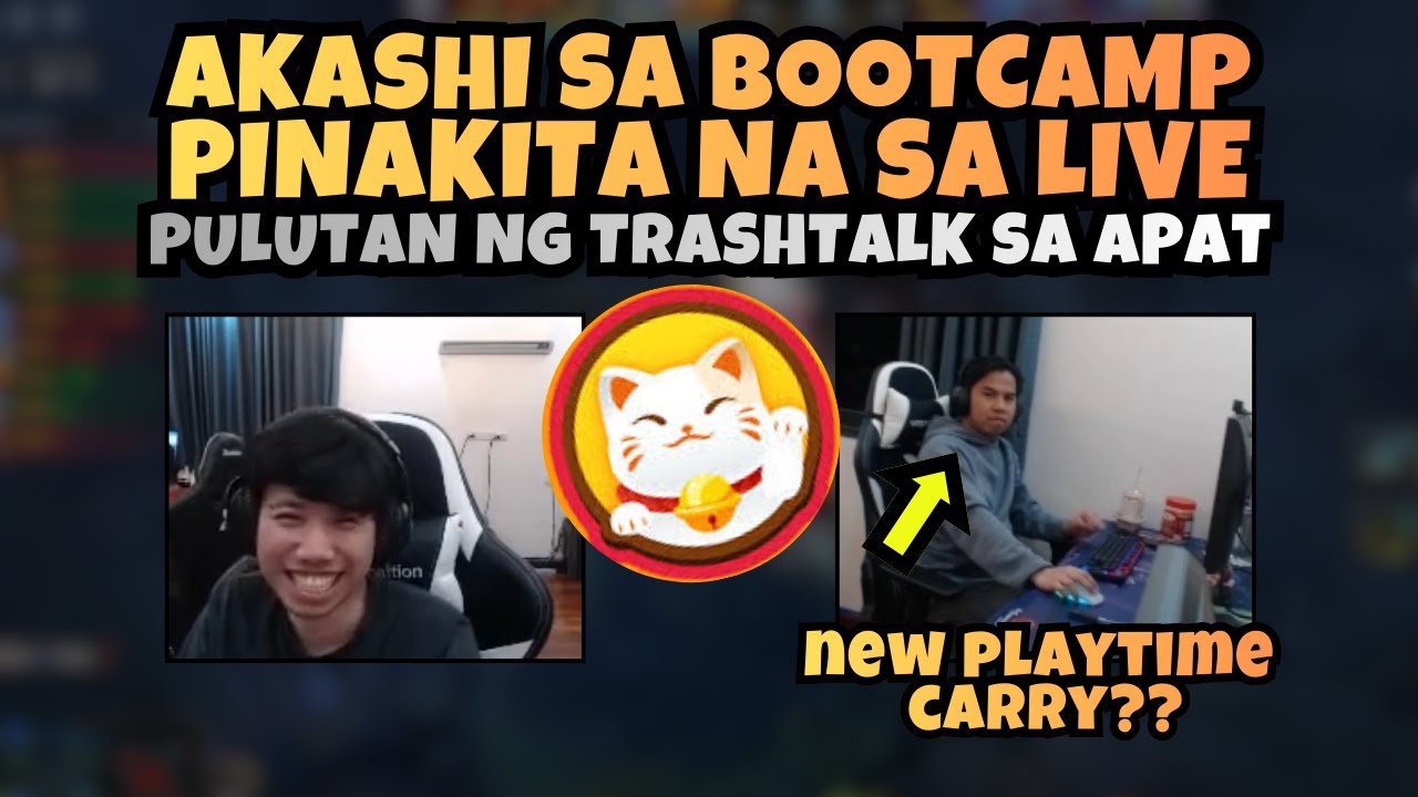 AKASHI NASA BOOTCAMP PINAKITA NA SA LIVE | CONFIRMED JG OUT | UNLI TRASHTALK SA APAT