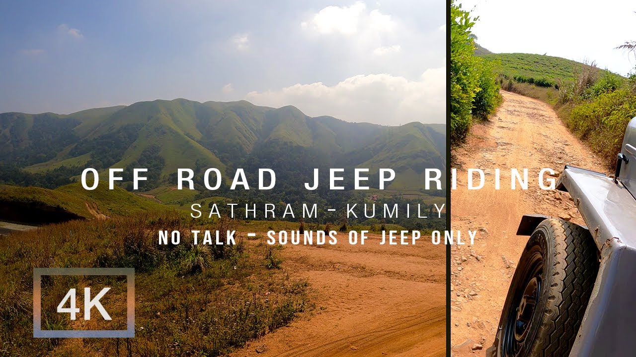 Sathram Off Road Jeep Riding | Thekkady Kumily