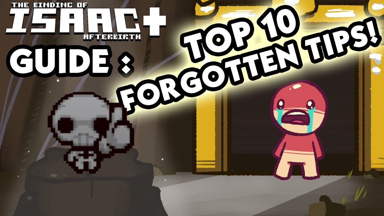 Isaac FORGOTTEN Tips and Tricks  - Top 10 Forgotten Binding of Isaac Tips - Isaac Forgotten Guide!