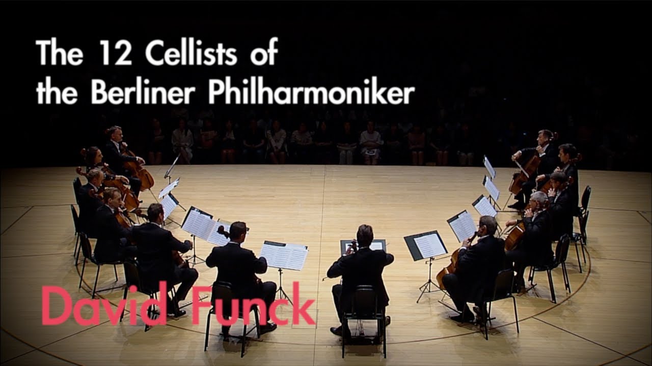The 12 Cellists of the Berliner Philharmoniker - David Funck : Suite  | OPUS Masters
