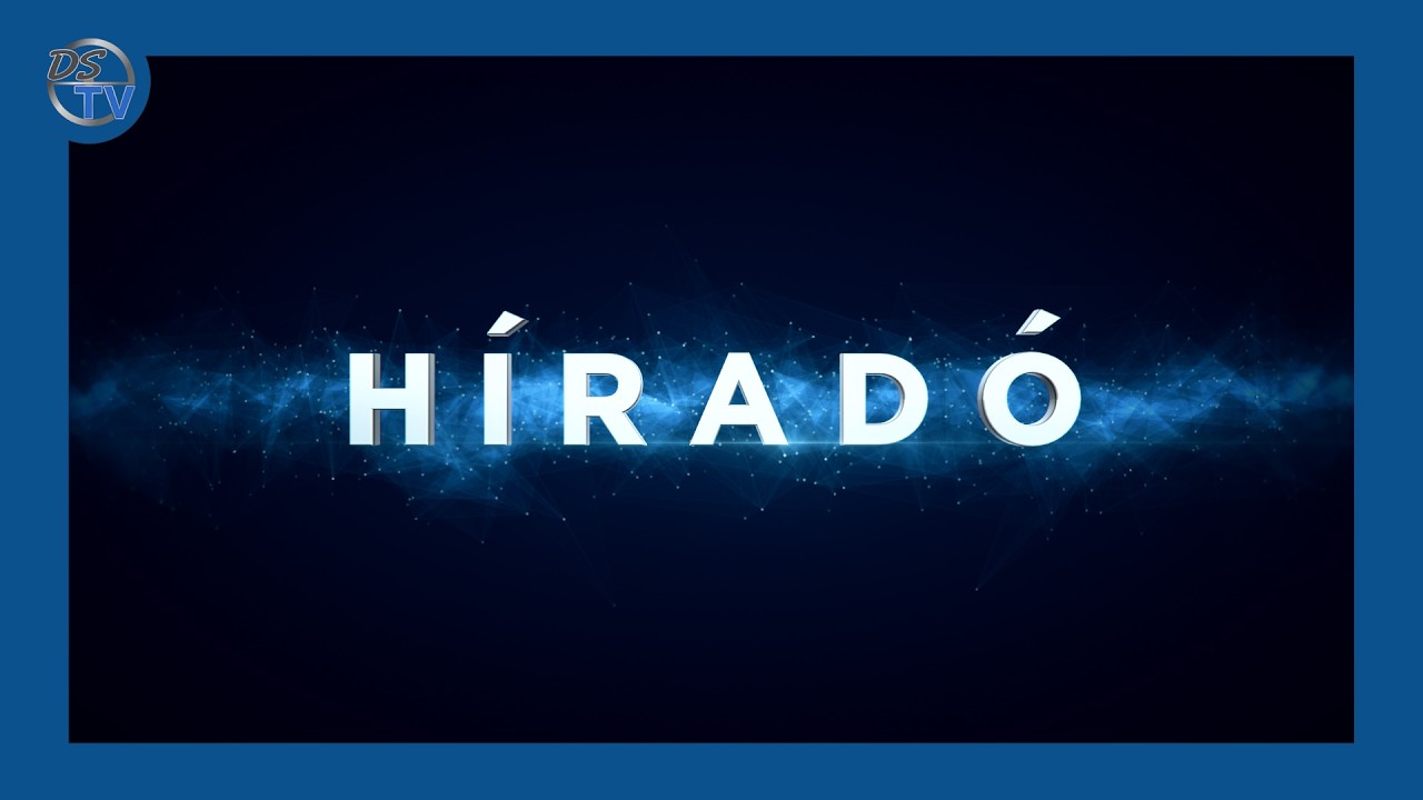 DSTV | 2026. március 9. Híradó