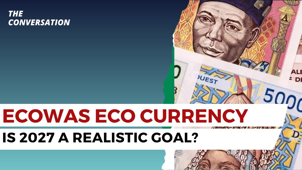 ECOWAS Pushes for Single Currency by 2027
