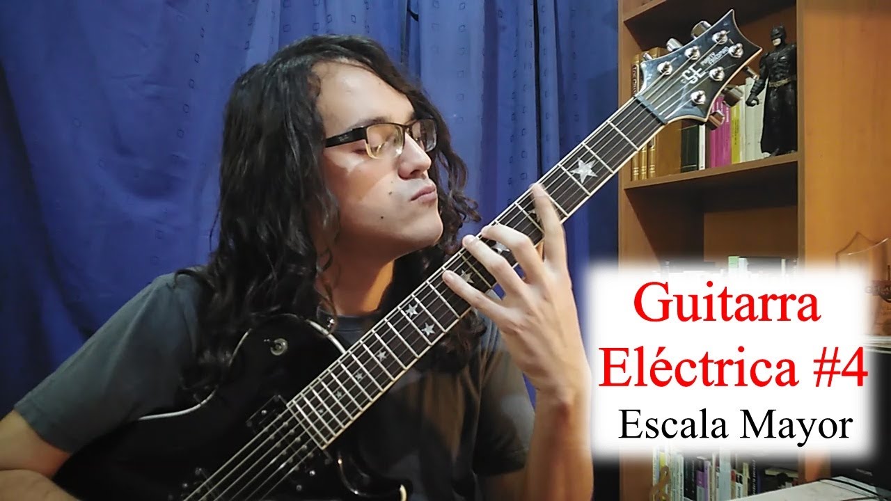 Guitarra E. #4 - Escala Mayor. 7 posiciones