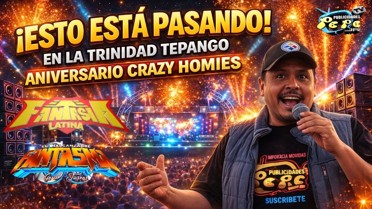 💥¡NO VAS A CREER LO QUE ESTA PASANDO EN LA TRINIDAD TEPANGO! ANIVERSARIO CRAZY HOMIES🔥 #cumbia