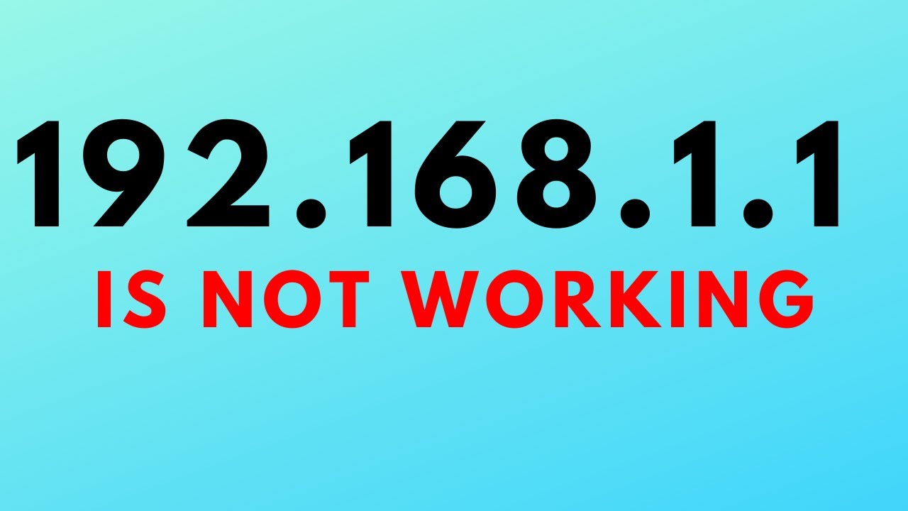 Fix Can't Access Router IP Address / Web interfaces / 192.168.1.1 On Windows 10