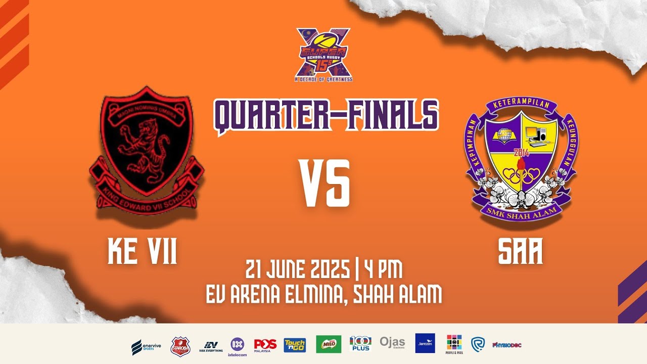 SSR15s - SMK King Edward VII vs SMK Shah Alam - Quarter Final