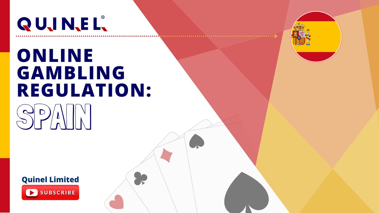 Online Gaming Regulation: SPAIN