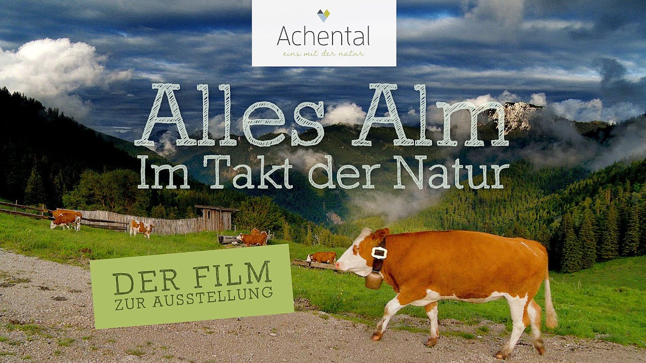 „Alles Alm - im Takt der Natur“ - Rundgang durch die Alm-Ausstellung