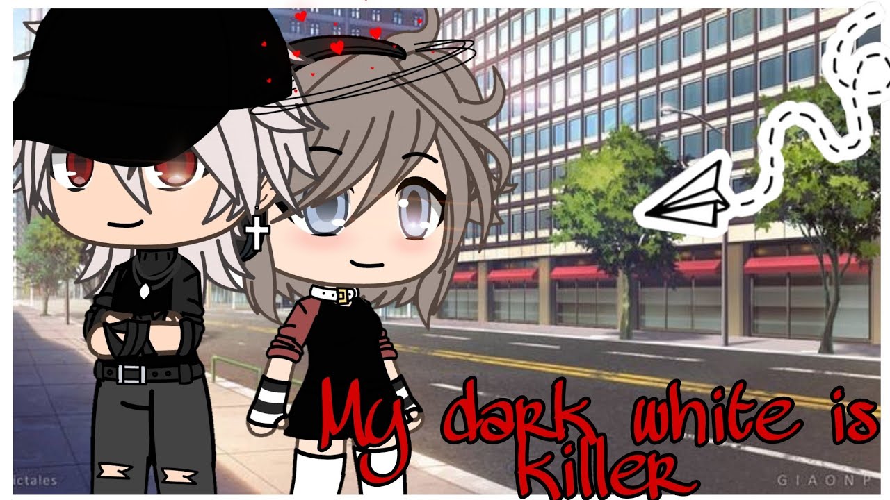 My Dark White is a Killer | Gacha Life Mini Movie