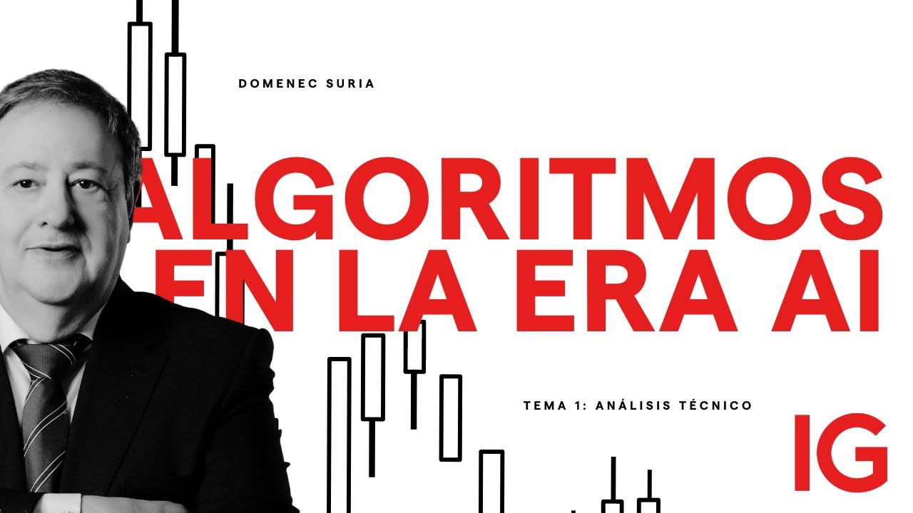 Domenec Suria | Análisis Técnico Avanzado: El Poder de los Algoritmos en la Era de la IA