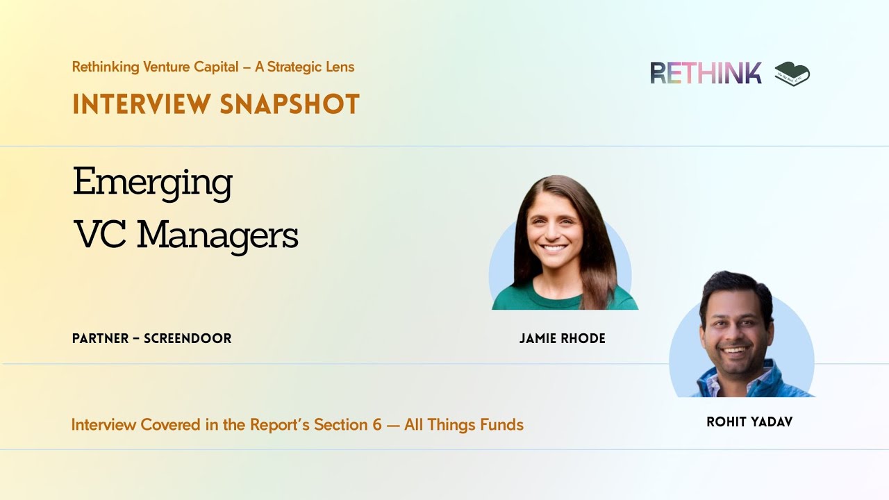 Insights into Emerging VC Manager Landscape - with Jamie Rhode