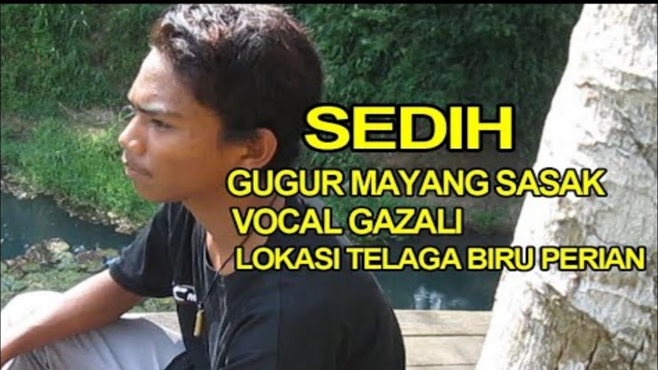 Lagu Sasak Gugur Mayang Vocal Gazali