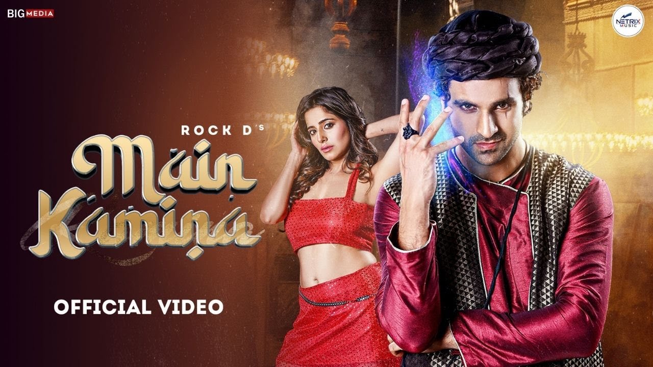 MAIN KAMINA (Video) AKANSHA TRIPATHI - ROCK D | VIVEK DAHIYA | KATE SHARMA | NETRIX MUSIC