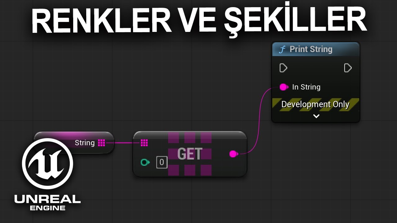 Unreal Engine 5&rsquo;de Blueprintler Nasıl Okunur A&ccedil;ıklıyorum
