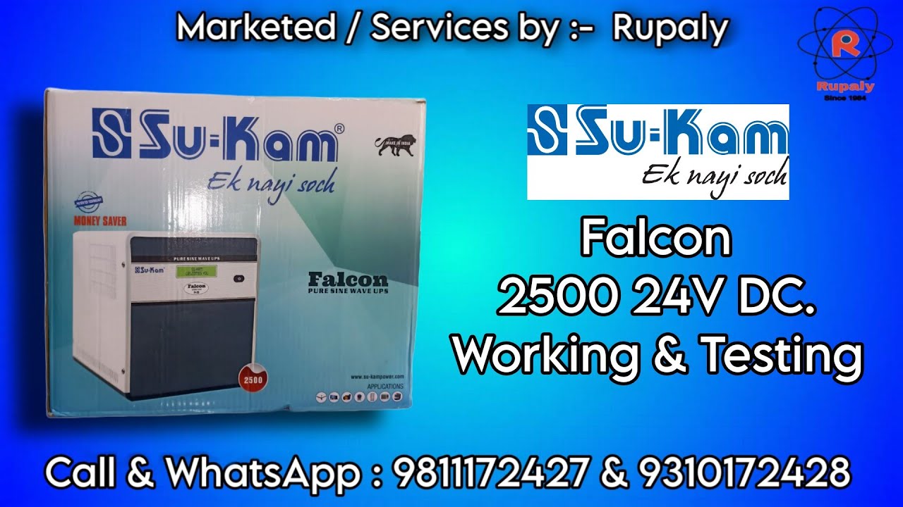 SuKam Falcon 2500 24V DC Sine Wave inverter UPS - Working & Testing