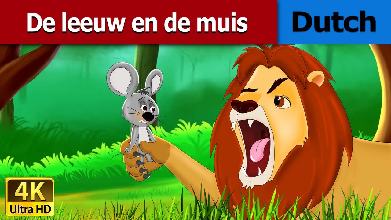 De leeuw en de muis | Lion and the Mouse in Dutch | 4K UHD | Dutch Fairy Tales